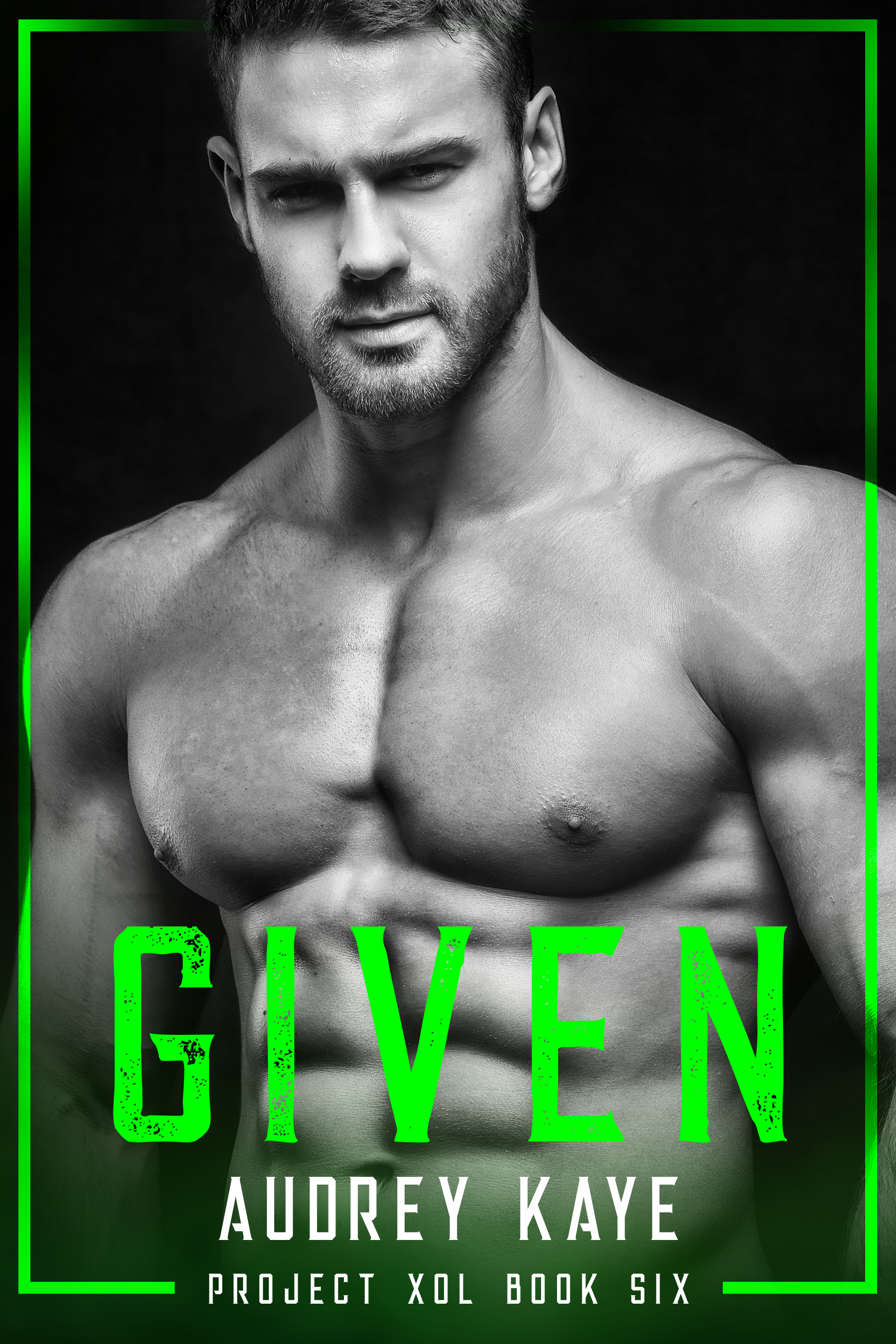 Given (Project Xol #6)