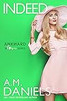 Indeed (Awkward in Love #5)