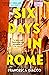 Six Days in Rome
