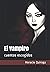El Vampiro: cuentos escogidos (Colección El Búho Cuentos)