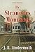 By Strangers Mourned