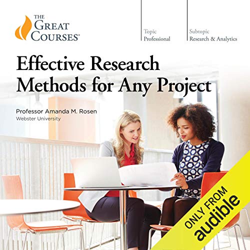 Effective Research Methods for Any Project (Audible Audio)