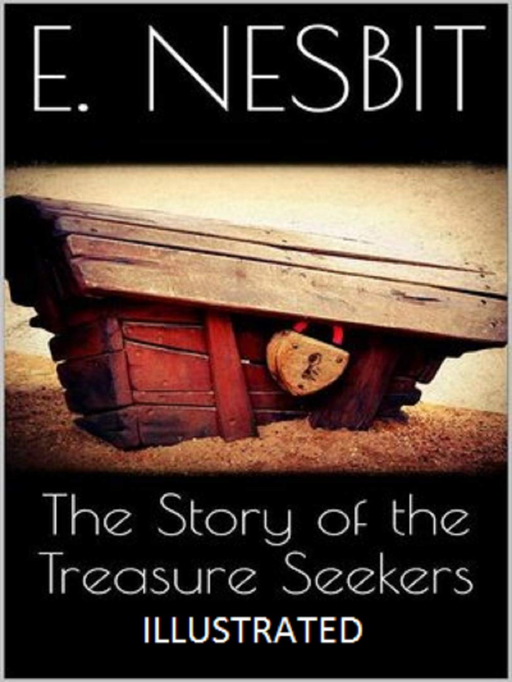 The Story of the Treasure Seekers