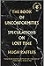 The Book of Unconformities: Speculations on Lost Time