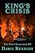 King's Crisis by Darin Kennedy