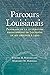Parcours Louisianais: Panorama de la littérature francophone de Louisiane de ses origines à 1900