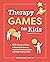 Therapy Games for Kids: 100...