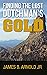 Finding The Lost Dutchman's Gold by James B. Arnold Jr.