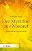 Der Mystiker aus Nazaret: J...