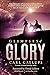 Glimpses of Glory by Carl Gallups