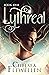 Lythreal (Lythreal, #1)