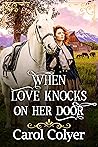 When Love Knocks ...