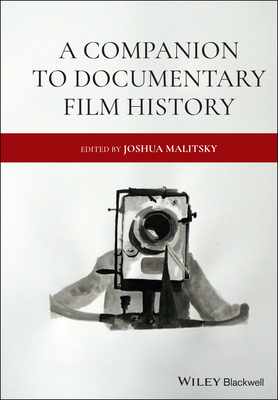 A Companion to Documentary Film History (ebook)