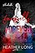 Farewells and Forever (Untouchable, #12) by Heather Long