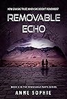 Removable Echo (Removable Parts, #1)