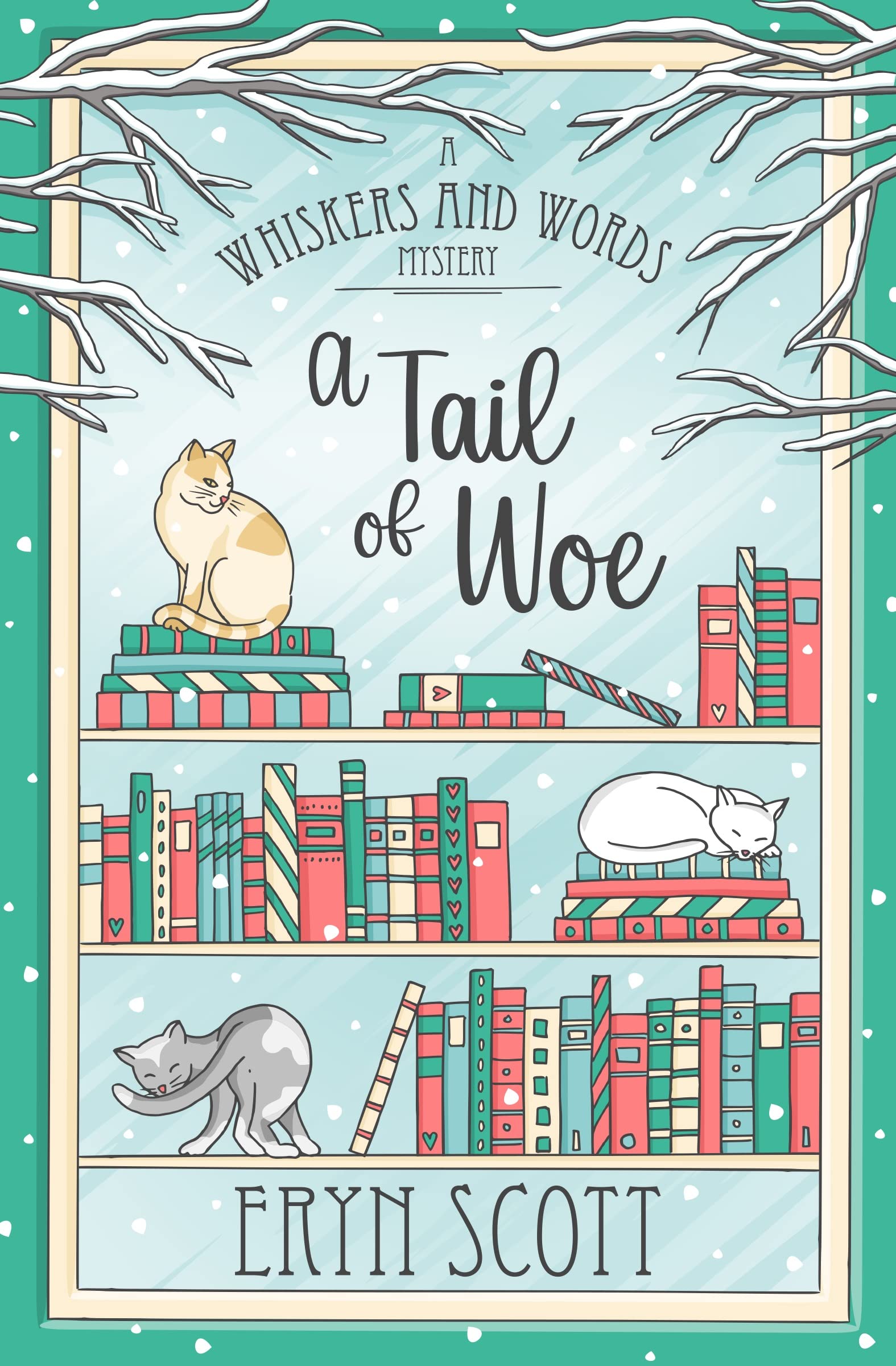 A Tail of Woe (A Whiskers and Words Mystery, #5)