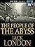 The People of the Abyss