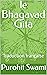 le Bhagavad Gita by Purohit Swami