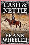 Cash and Nettie :...