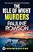 The Isle of Wight Murders by Pauline Rowson