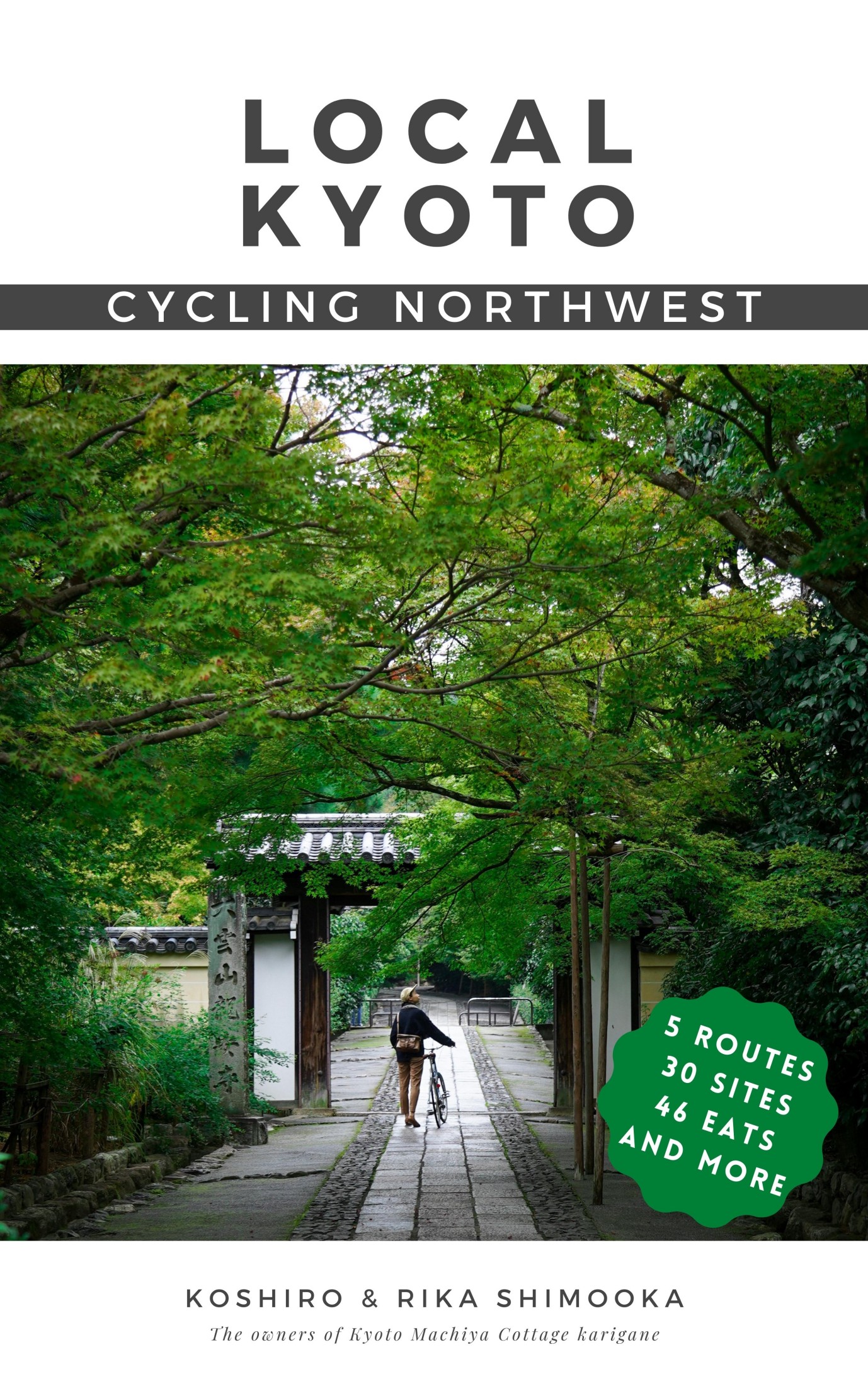 Local Kyoto - Cycling Northwest