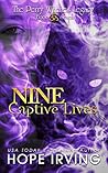 Nine Captive Lives (The Perry Witches' Legacy #7)