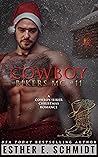 Cowboy Bikers MC #11 by Esther E. Schmidt