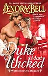 Duke Most Wicked by Lenora Bell
