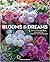 Blooms & Dreams: Cultivating Wellness, Generosity & a Connection to the Land
