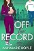 Off the Record (The Storyhi...
