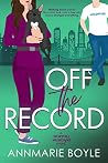 Off the Record (The Storyhill Musicians Book 3) Off the Record (The Storyhill Musicians Book 3)