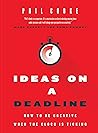 Ideas on a Deadli...
