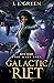 Galactic Rift (Star Mage Saga, #8)