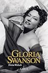 Gloria Swanson by Tricia Welsch