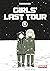 Girls' Last Tour - tome 6