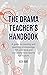 The Drama Teacher's Handboo...