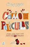 Como en las películas by Ciara Smyth