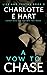 A Vow To Chase (Lies And Truths Trilogy, #3)