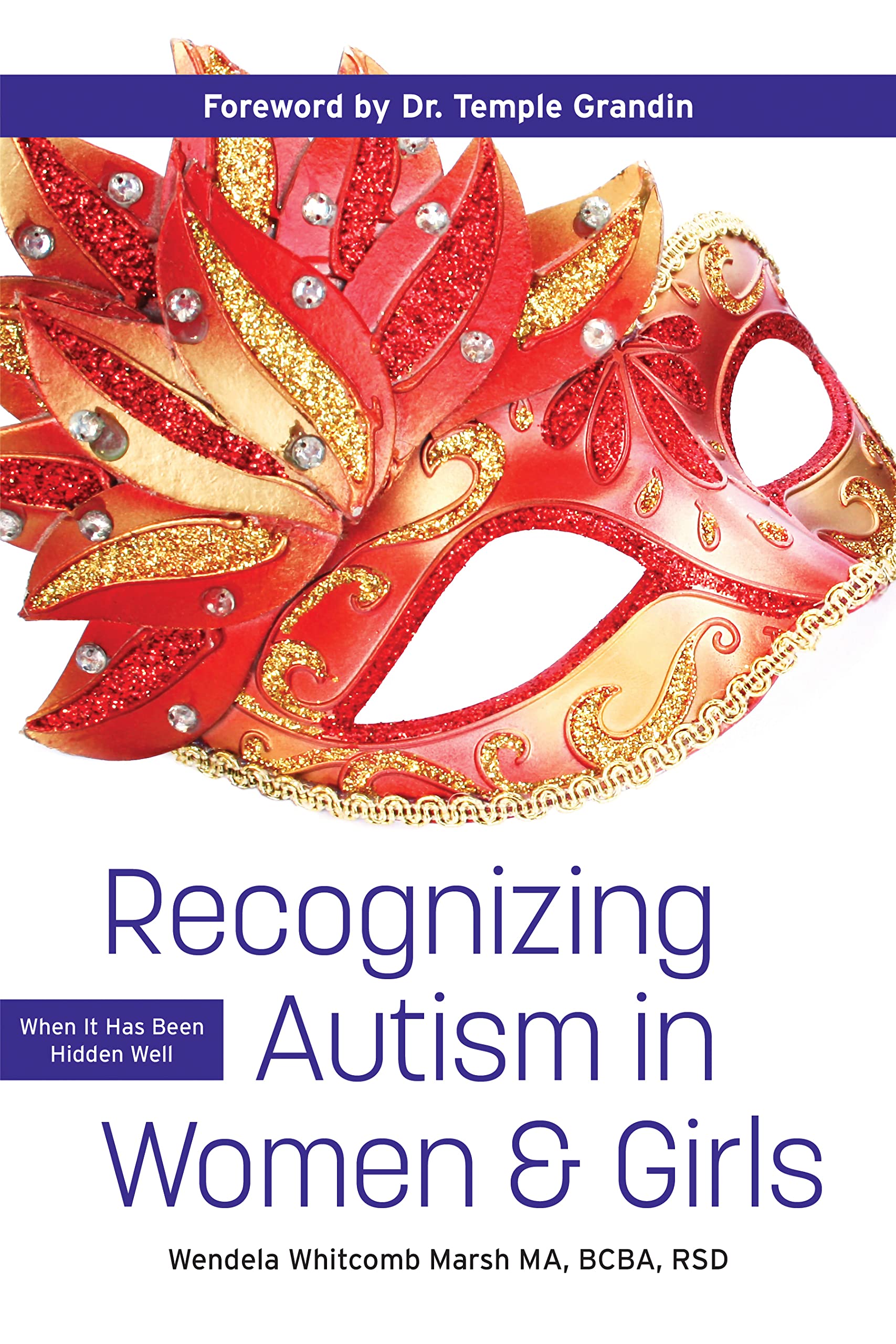 Recognizing Autism in Women and Girls: Opening Doors to Success (Kindle Edition)