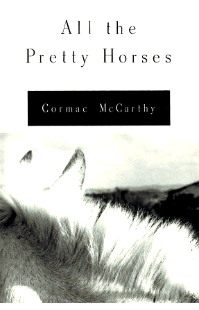 All the Pretty Horses