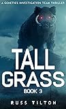 TALL GRASS: A Gen...