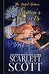 Sutton's Secrets by Scarlett Scott