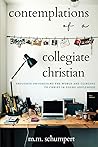 Contemplations of a Collegiate Christian