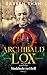 Archibald Lox and the Sinkhole to Hell (Archibald Lox, #7)