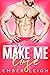 Make Me Lose (Bayshore, #1)