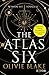 The Atlas Six: Wissen ist tödlich (The Atlas, #1)