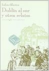 Dublin Al Sur y O...