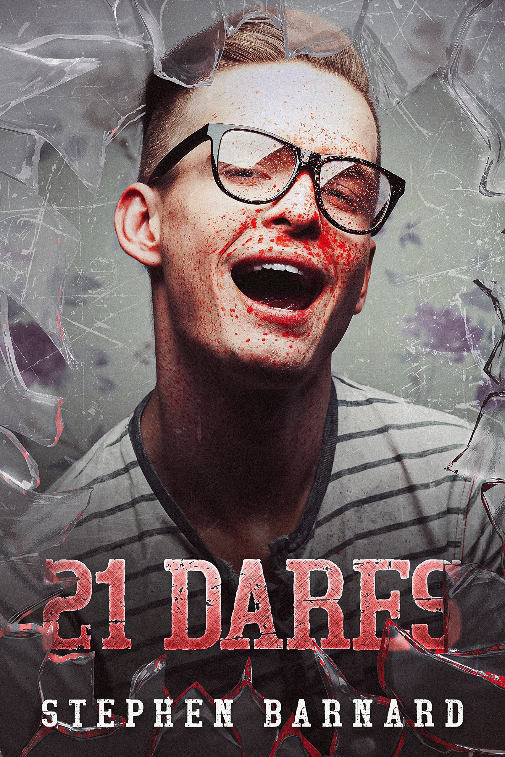 21 Dares (Kindle Edition)