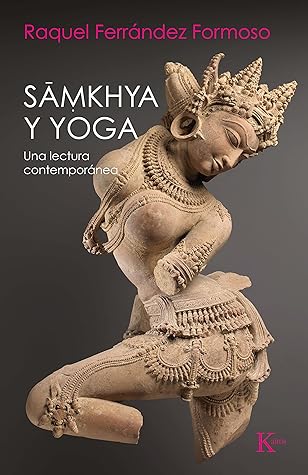 SAMKHYA Y YOGA (Spanish Edition)