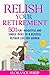 Relish Your Retirement by Florance Philip